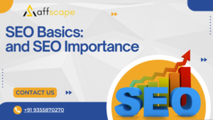 Basic SEO and Importance 